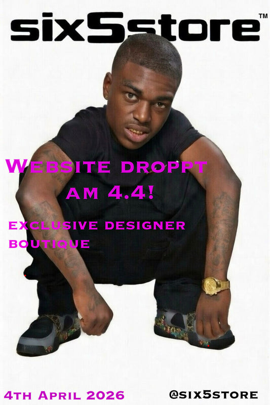 WEBSITE DROPPT AM 4.4 ! - six5store.de